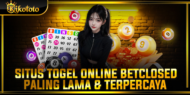 situs togel betclosed paling lama